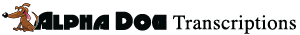 Alpha Dog Transcriptions Alpha Dog Transcriptions